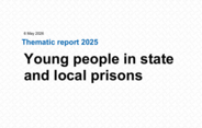 Thematic report on the conditions for 15-17-year-olds in state and local prisons is now available