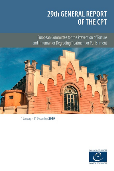 CPT’s 2019 annual report: 30 years preventing torture and ill-treatment ...