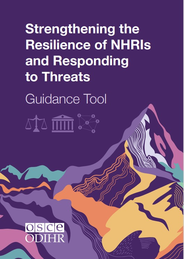 OSCE Guidance Tool - Strengthening the Resilience of NHRIs and Responding to Threats
