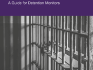 Guide for Detention Monitors