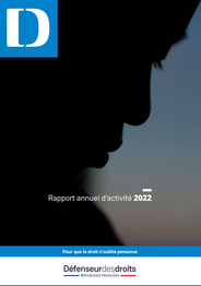 Rapport annuel d'activité 2022 du Défenseur des droits