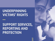 The report on underpinning victims' rights is now available