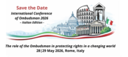 La III Edici&oacute;n Italiana de la Conferencia Internacional de los Ombudsman se celebrar&aacute; en Roma los d&iacute;as 28 y 29 de mayo de 2026, en la sede del Parlamento Italiano.