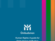 The new guide for Ombudsman staff when investigating complaints